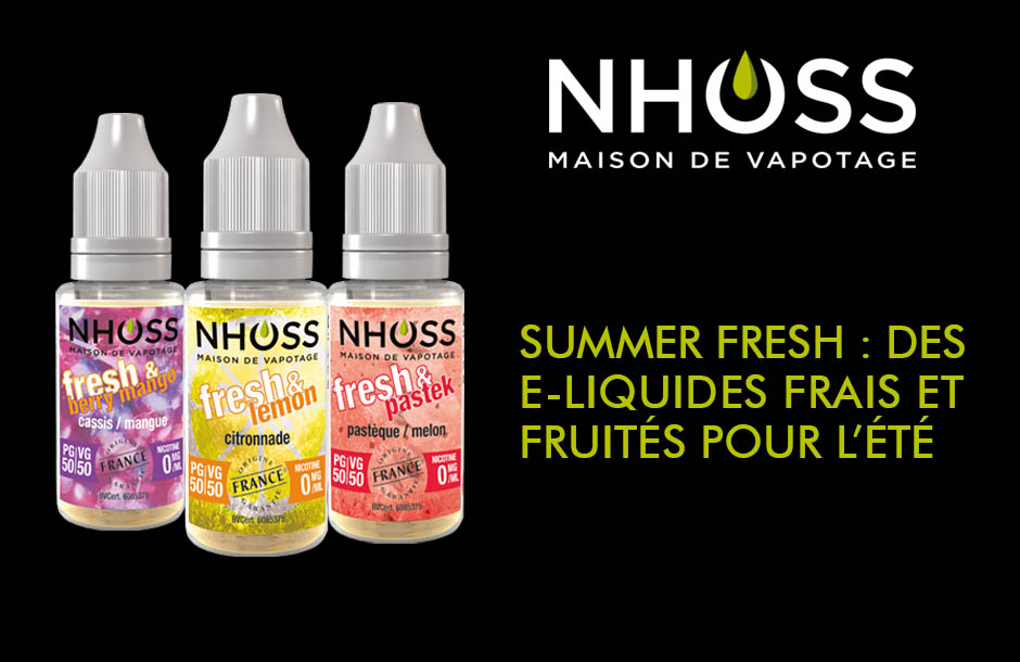 Des e-liquides frais et fruités pour l'été