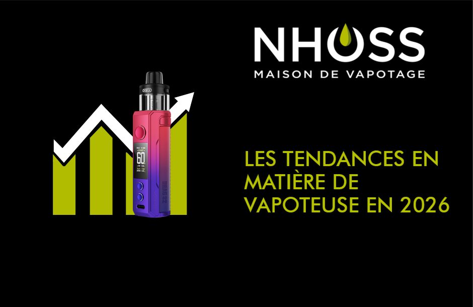 Les tendances en matière de vapoteuse en 2026